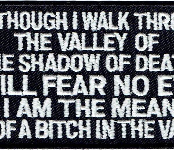Yea, Though I Walktrough the valley of the shadow of death 10cm x 5cm